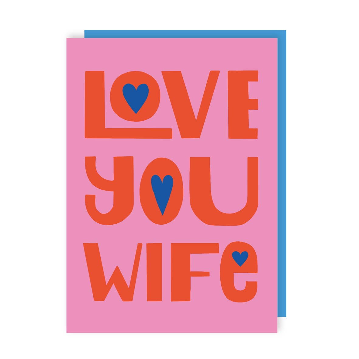 Lucy Maggie Designs Love You Wife Valentine's Card at Bibelot, Leek