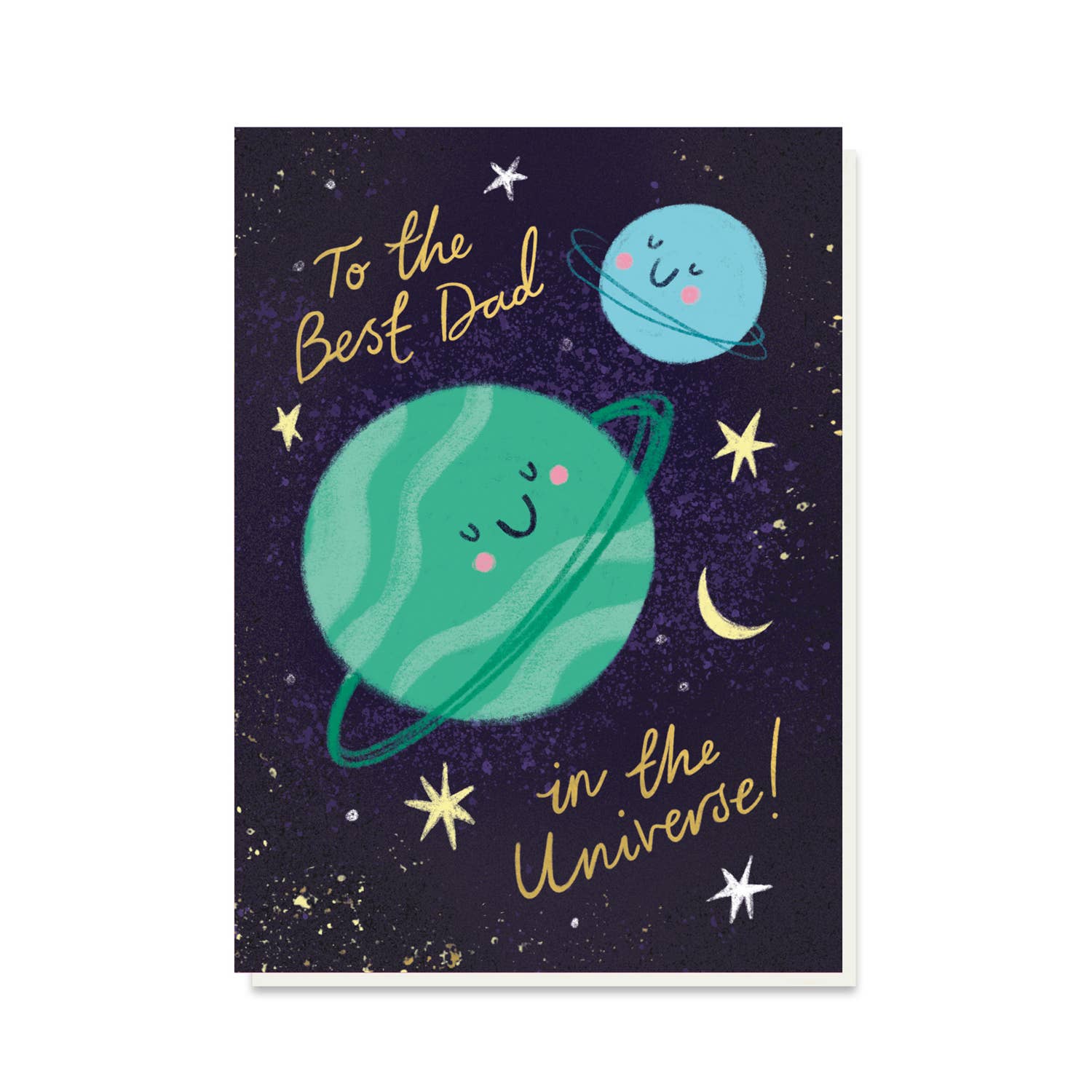 Greeting card with space-themed design and text for the best dad in the universe