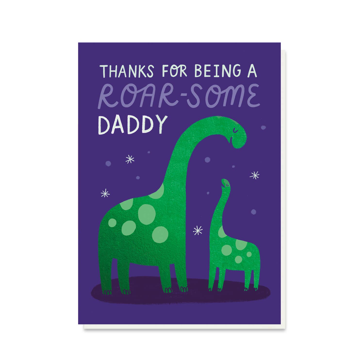 Card with two green dinosaurs and text 'Thanks for being a ROAR-SOME DADDY' on a purple background