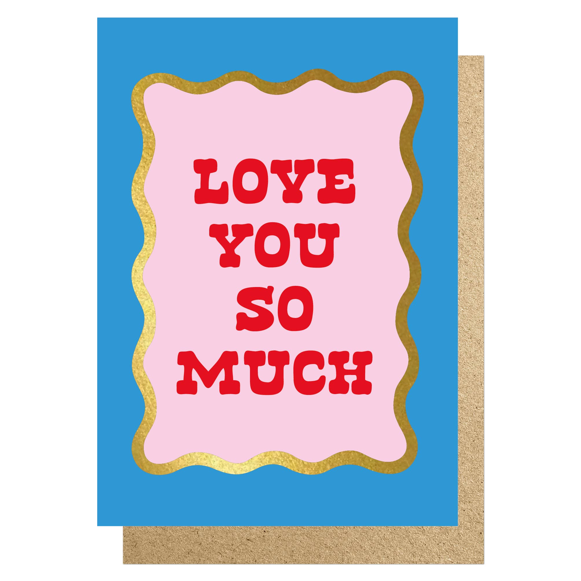 Love You So Much Valentine Card Bibelot Leek