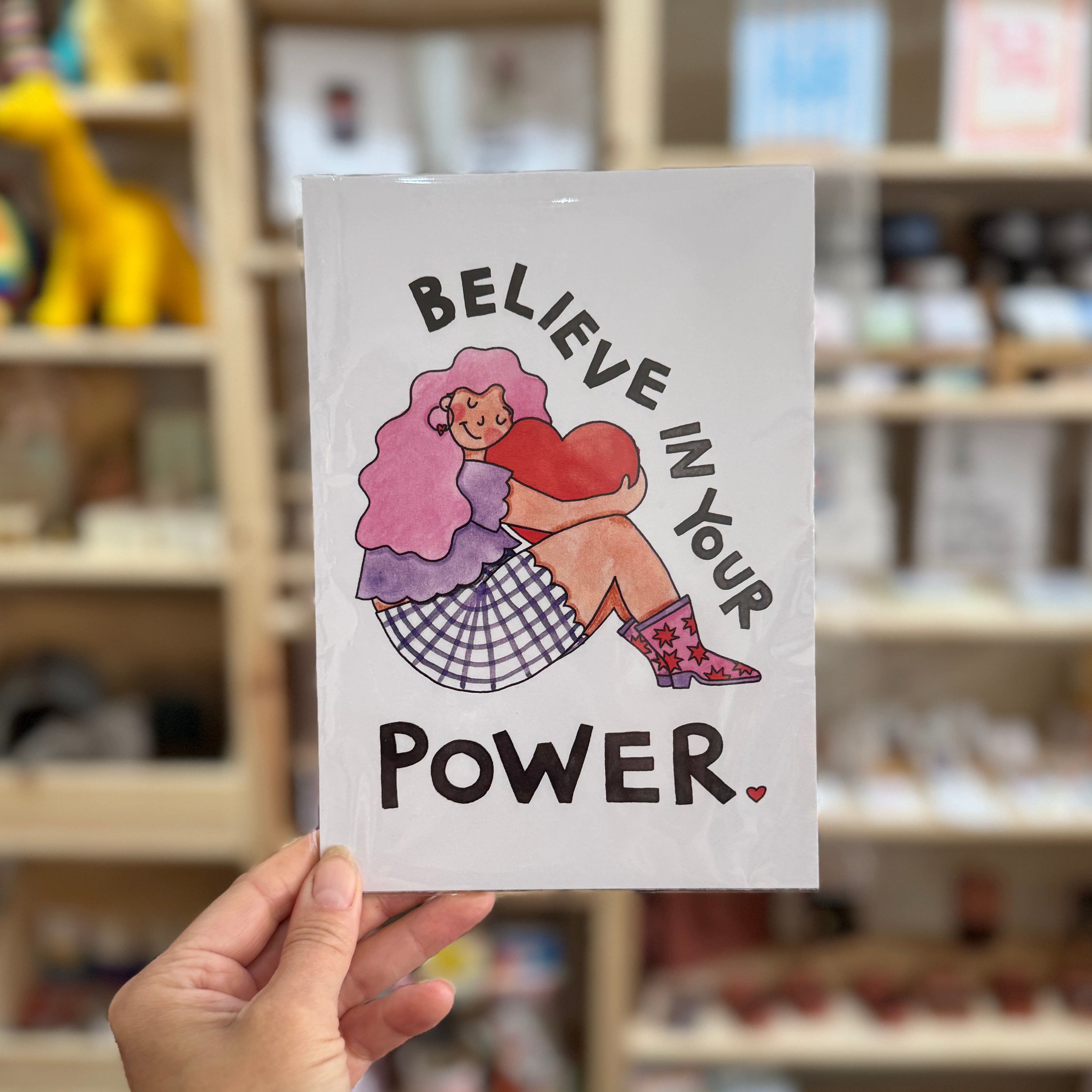 Nova & Me Believe in Your Power A5 Print at Bibelot Leek UK Stockist