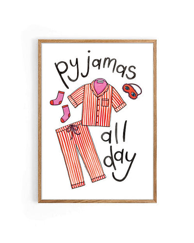Nova & Me Pyjamas All Day A4 Print at Bibelot Leek UK Stockist
