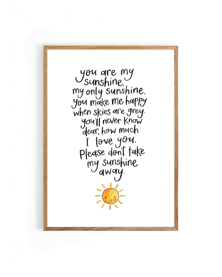 Nova & Me You Are My Sunshine A4 Print