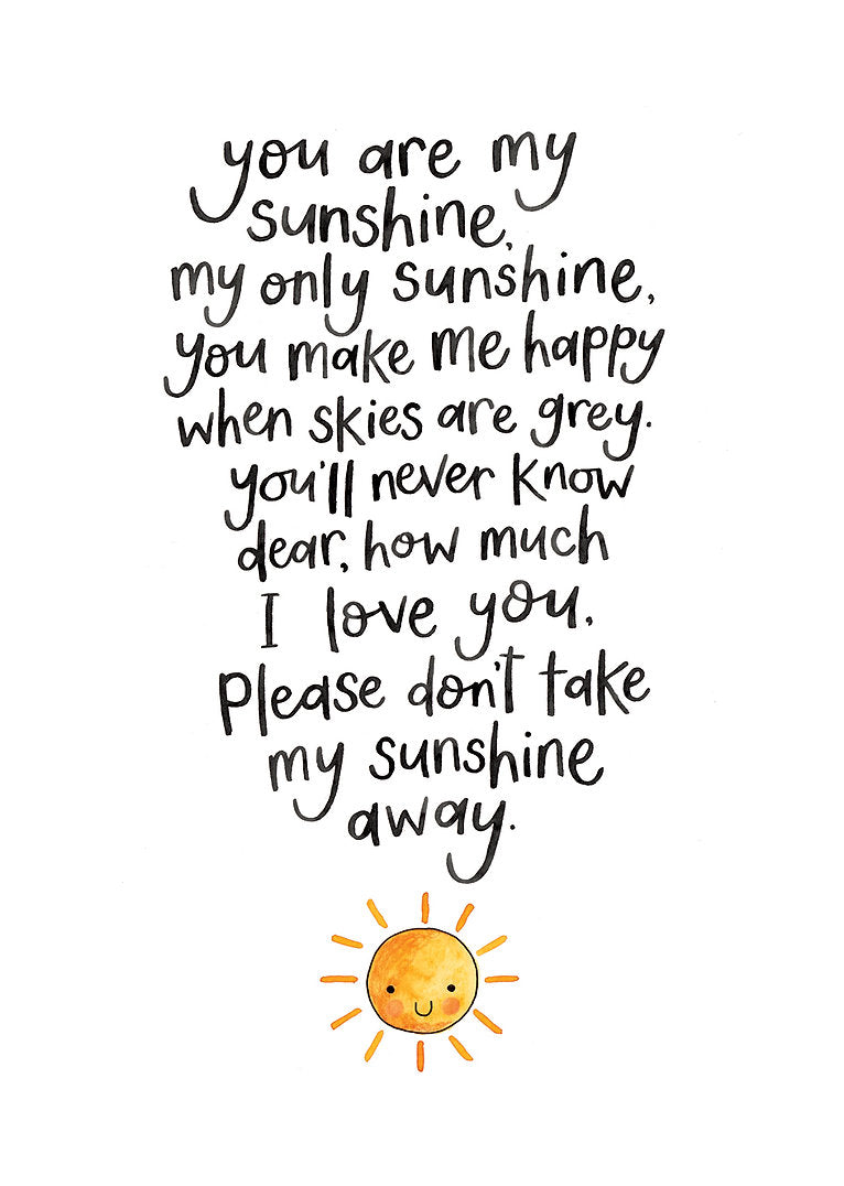 Nova & Me You Are My Sunshine A4 Print